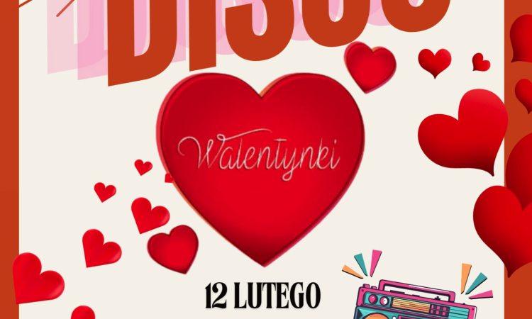 Dyskoteka Walentynkowa